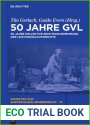 50 Jahre Gvl; 50 Jahre Kollektive Rechtewahrnehmung Der Leistungsschutzrechte