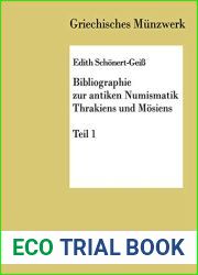Bibliographie zur antiken Numismatik Thrakiens und Moesiens (Griechisches Munzwerk) (German Edition)