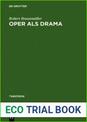 Oper ALS Drama: Das and gt;Realistische Musiktheater (Theatron) (German Edition)