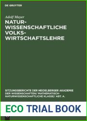 Naturwissenschaftliche Volkswirtschaftslehre (Sitzungsberichte der Heidelberger Akademie der Wissenschaften Abt. A. Mathematisch-physikalische Wissenschaften, 1927, 7) (German Edition)