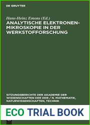 Analytische Elektronenmikroskopie in der Werkstofforschung (Sitzungsberichte der Akademie der Wissenschaften der DDR N. Mathematik, Naturwissenschaften, Technik, 1989, 1) (German Edition)