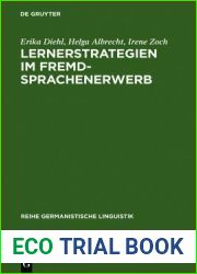 Lernerstrategien Im Fremdsprachenerwerb: Untersuchungen Zum Erwerb Des Deutschen Deklinationssystems (Reihe Germanistische Linguistik) (German Edition)
