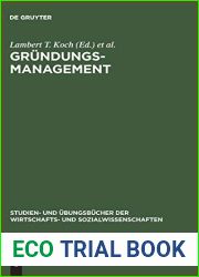 Grundungsmanagement: Mit Aufgaben und Losungen (Studien- und Ubungsbucher der Wirtschafts- und Sozialwissenschaften) (German Edition)
