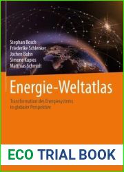 Energie-Weltatlas: Transformation des Energiesystems in globaler Perspektive (German Edition)