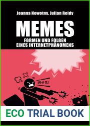 Memes - Formen und Folgen eines Internetphanomens (Digitale Gesellschaft 47) (German Edition)