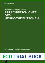 Sprachgeschichte des Neuhochdeutschen. Gegenstande, Methoden, Theorien