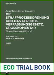 Die Strafprozessordnung und das Gerichtsverfassungsgesetz