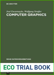 Computer-Graphics: Programmierung u. Anwendung von graph. Systemen : mit zahlr. Programmausdrucken (Verfahren der Datenverarbeitung) (German Edition)