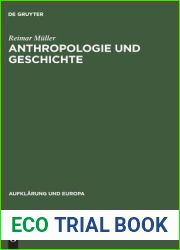 Anthropologie und Geschichte: Rousseaus fruhe Schriften und die antike Tradition (Aufklarung und Europa) (German Edition)