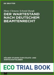 Der Wartestand nach deutschem Beamtenrecht (Kolner Studien zum Staats- und Wirtschaftsleben, 3) (German Edition)