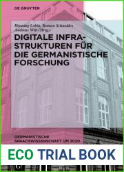 Digitale Infrastrukturen fur die germanistische Forschung (Germanistische Sprachwissenschaft um 2020, 6) (German Edition)