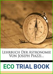 Lehrbuch Der Astronomie Von Joseph Piazzi… (German Edition)