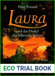 Laura und das Orakel der Silbernen Sphinx (Laura, #3)
