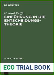 Einfuhrung in die Entscheidungstheorie (Scientia Nova) (German Edition)