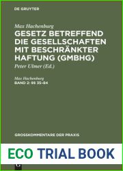 Gesetz Betreffend Die Gesellschaften Mit Beschrankter Haftung (Gmbhg): Groakommentar