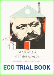 Mas alla del derrumbe. Socialismo y democracia en la crisis de civilizacion contemporanea (Spanish Edition) by Gabriel Vargas Lozano (1994-01-01)