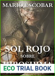 Sol rojo sobre Hiroshima: Historia, amor y aventura