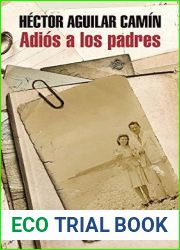 Adios a los padres (Spanish Edition)