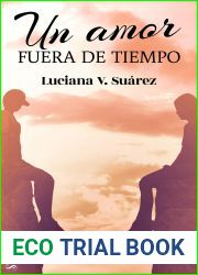 Un amor fuera de tiempo (Spanish Edition)