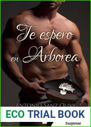 Te espero en Arborea (Spanish Edition)