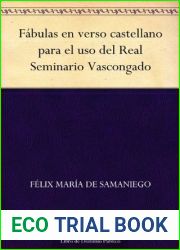 Fabulas en verso castellano para el uso del Real Seminario Vascongado