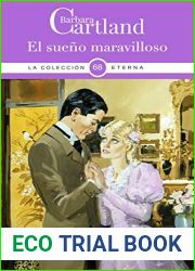 El sueno maravilloso (La Coleccion Eterna de Barbara Cartland, #68)