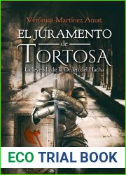 El juramento de Tortosa: La leyenda de la Orden del Hacha