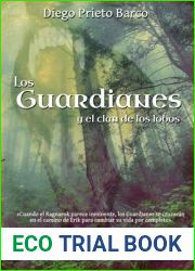 Los guardianes y el clan de los lobos (Los guardianes, #1)