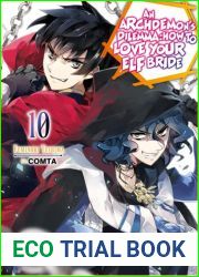 An Archdemon|s Dilemma - Volumen 10