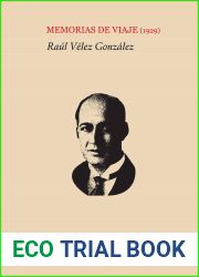 Memorias de viaje (1929) (Spanish Edition)