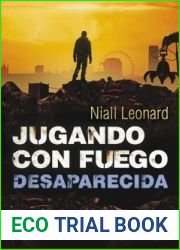 Desaparecida (Jugando con fuego, #2)