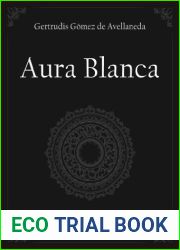 Aura Blanca (Spanish Edition)