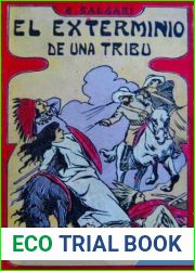 El exterminio de una tribu