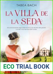 La Villa de la Seda (La villa de la seda #1)