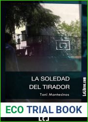 FICTION La soledad del tirador