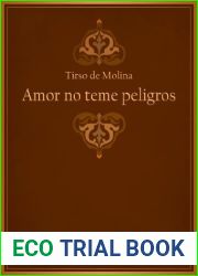 Amor no teme peligros (Spanish Edition)