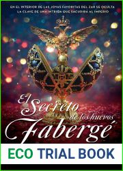 El secreto de los huevos Faberge (Spanish Edition)