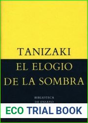 El elogio de la sombra