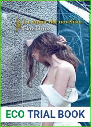 La mujer del novelista (Spanish Edition)
