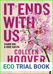 It Ends With Us: Siamo noi a dire basta