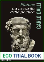Platone. La necessita della politica