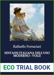 Sintassi Italiana Dell|uso Moderno - Volii (Italian Edition)