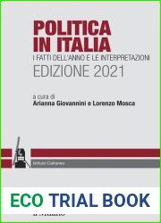 Politica in Italia. I fatti dell|anno e le interpretazioni. 2021