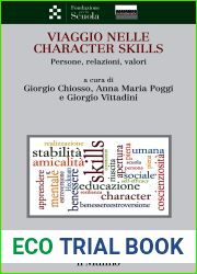 Viaggio nelle character skills: Persone, relazioni, valori (Fondazione per la scuola Compagnia San Paolo) (Italian Edition)