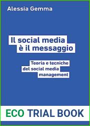 Il social media e il messaggio: Teoria e tecniche del social media management