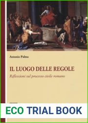 Il luogo delle regole. Riflessioni sul processo civile romano