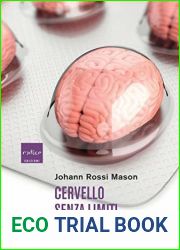 Cervello senza limiti: La prima inchiesta italiana sul potenziamento cerebrale (Italian Edition)
