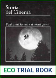 Storia del cinema. Vol. 4. Dagli anni Sessanta ai nostri giorni