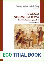 Il gioco nell|antica Roma. Profili storico-giuridici