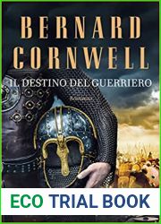 Il destino del guerriero (Saxon Stories, #13)